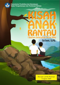 Image of Kisah Anak Rantau (Saatnya Selamatkan Hutan Kita)