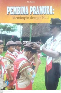 Image of Pembinaan Pramuka Memimpin Dengan Hati