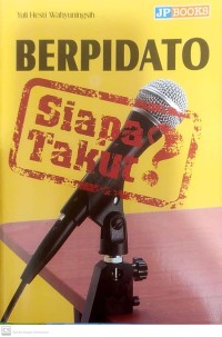 Image of Berpidato, Siapa Takut
